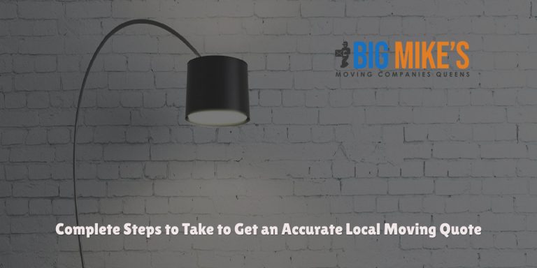 Complete Steps to Take to Get an Accurate Local Moving Quote